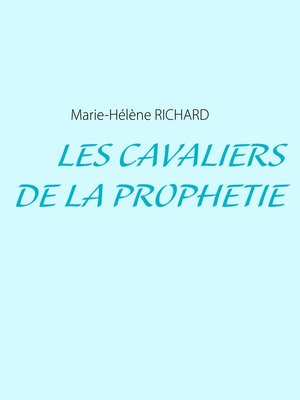 cover image of Les Cavaliers de la Prophétie
